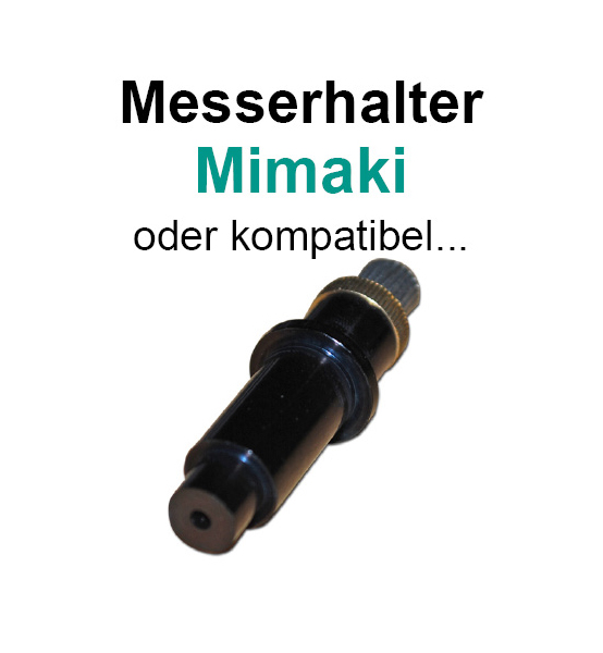 Messerhalter Mimaki Messerhalter Mimaki